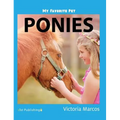 My Favorite Pet: Ponies
