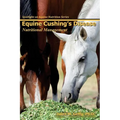 Equine Cushing's Disease: Nutritional Management