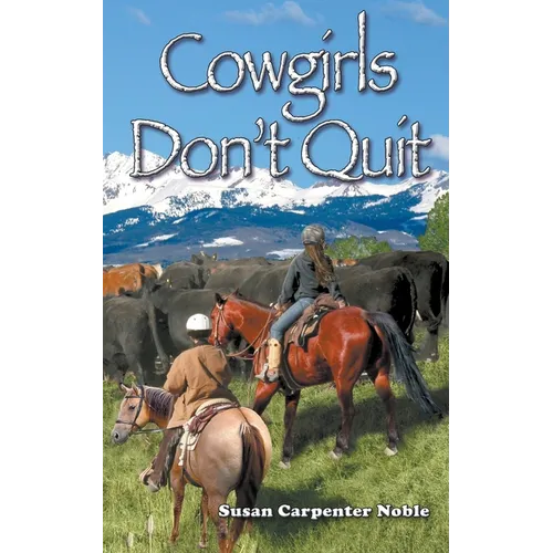 Cowgirls Don't Quit