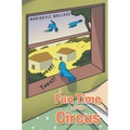 A Fun Time at the Circus