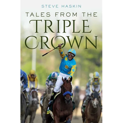 Tales from the Triple Crown