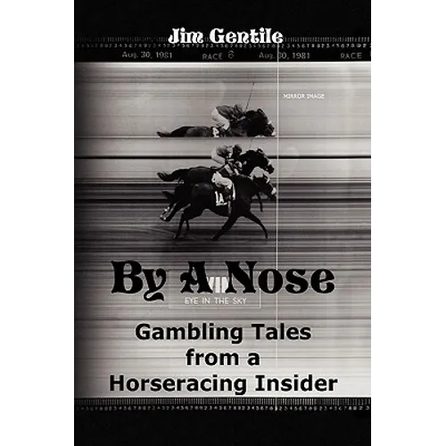 By A Nose