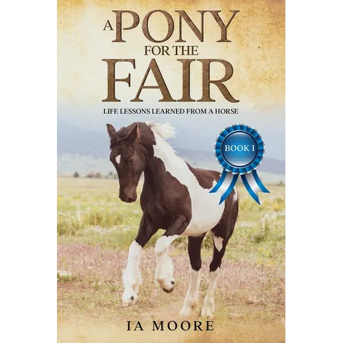 A Pony For The Fair: The Gypsy Pony