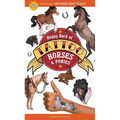 Happy Herd of Tattoo Horses & Ponies: 50 Temporary Tattoos That Teach