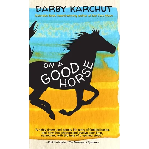 On a Good Horse