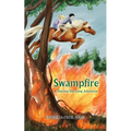 Swampfire: A Shockoe Slip Gang Adventure