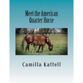 Meet the American Quarter Horse