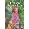 Life on Stony Run