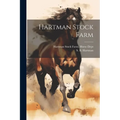 Hartman Stock Farm