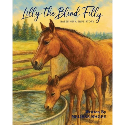 Lilly the Blind Filly