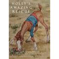 Holly's Amazing Rescue