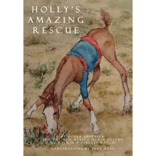 Holly's Amazing Rescue
