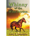 Whinny of the Wild Horses