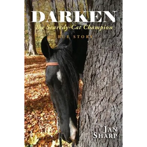 Darken: The Scaredy-Cat Champion