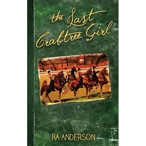 The Last Crabtree Girl