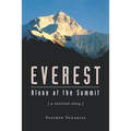 Everest: Alone at the Summit, (a Survival Story)