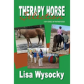 Therapy Horse Selection: A My Horse, My Partner Book