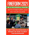 Fineform 2021: The Glorious Uncertainty