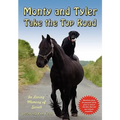 Monty and Tyler Take the Top Road