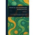 Manual of Veterinary Homeopathy