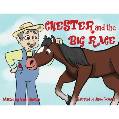 Chester and the Big Race