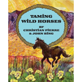 Taming Wild Horses