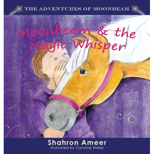 Moonbeam & the Magic Wish