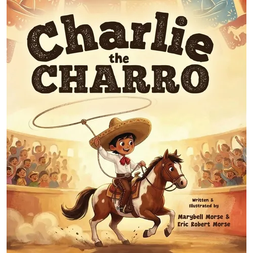 Charlie the Charro
