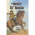 The Devil in Ol' Rosie