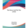 The Horse And The War (1918)