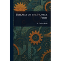 Diseases of the Horse's Foot