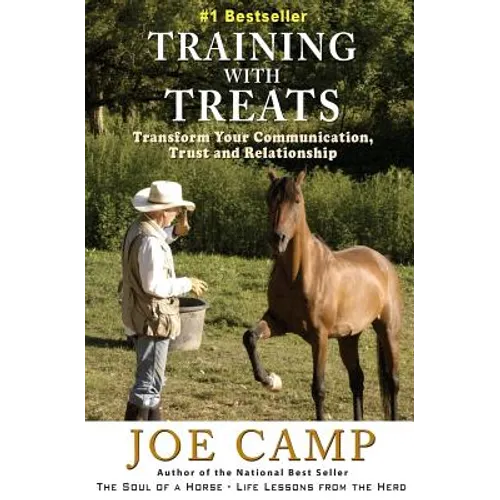 Training with Treats: Transform Your Communication, Trust and Relationship