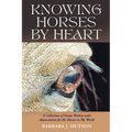 Knowing Horses by Heart
