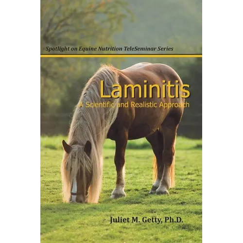 Laminitis: A Scientific and Realistic Approach