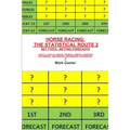 Horse Racing: The Statistical Route 2