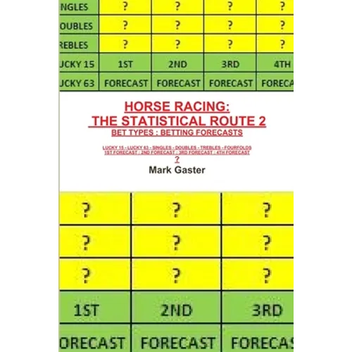 Horse Racing: The Statistical Route 2