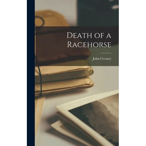 Death of a Racehorse