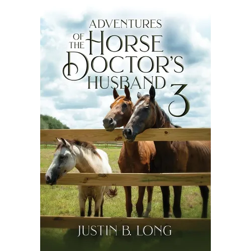 Adventures of the Horse Doctor's Husband 3