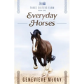 Everyday Horses