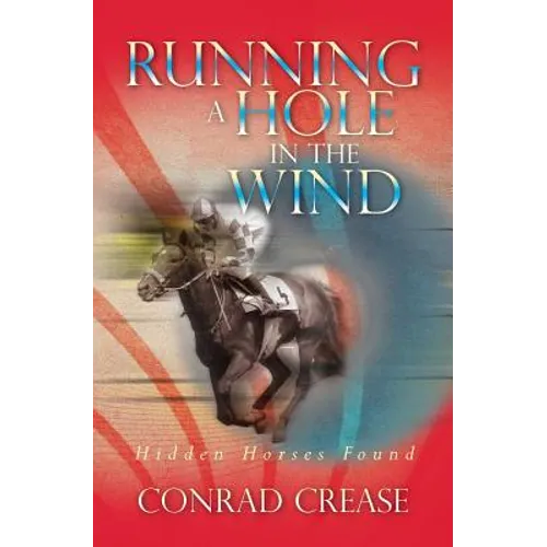 Running a Hole in the Wind: Hidden Horses Found