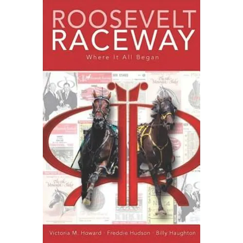 Roosevelt Raceway Where It All Began