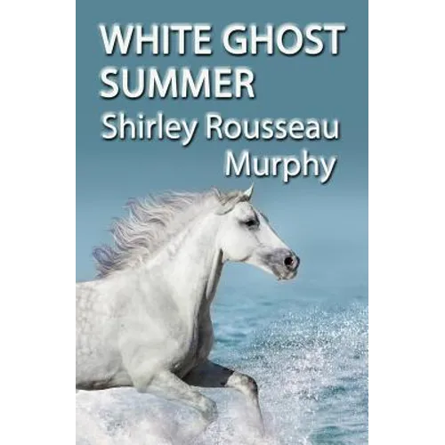 White Ghost Summer