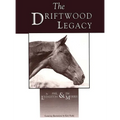 Driftwood Legacy: A Great Usin' Horse and Sire of Usin' Horses