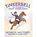 Tinkerbell and the Magic of Rushy Marsh Farm