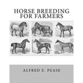 Horse Breeding For Farmers