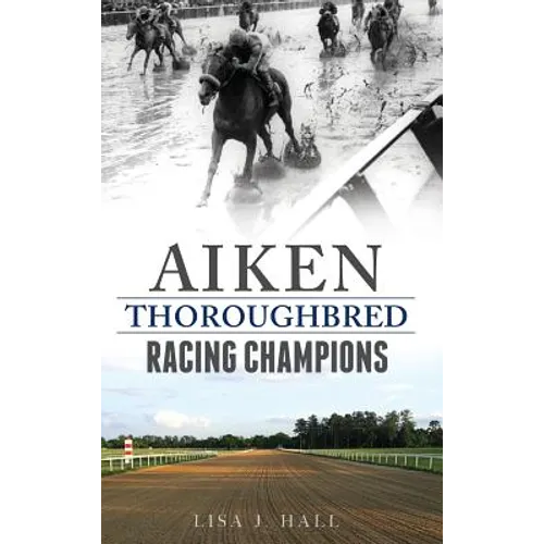 Aiken Thoroughbred Racing Champions