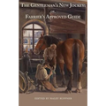 The Gentleman's New Jockey: or, Farrier's Approved Guide