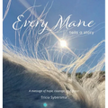 Every Mane Tells a Story
