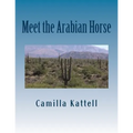 Meet the Arabian Horse