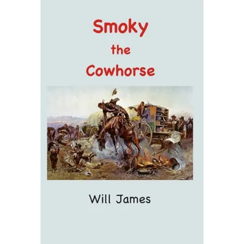 Smoky: The Cowhorse